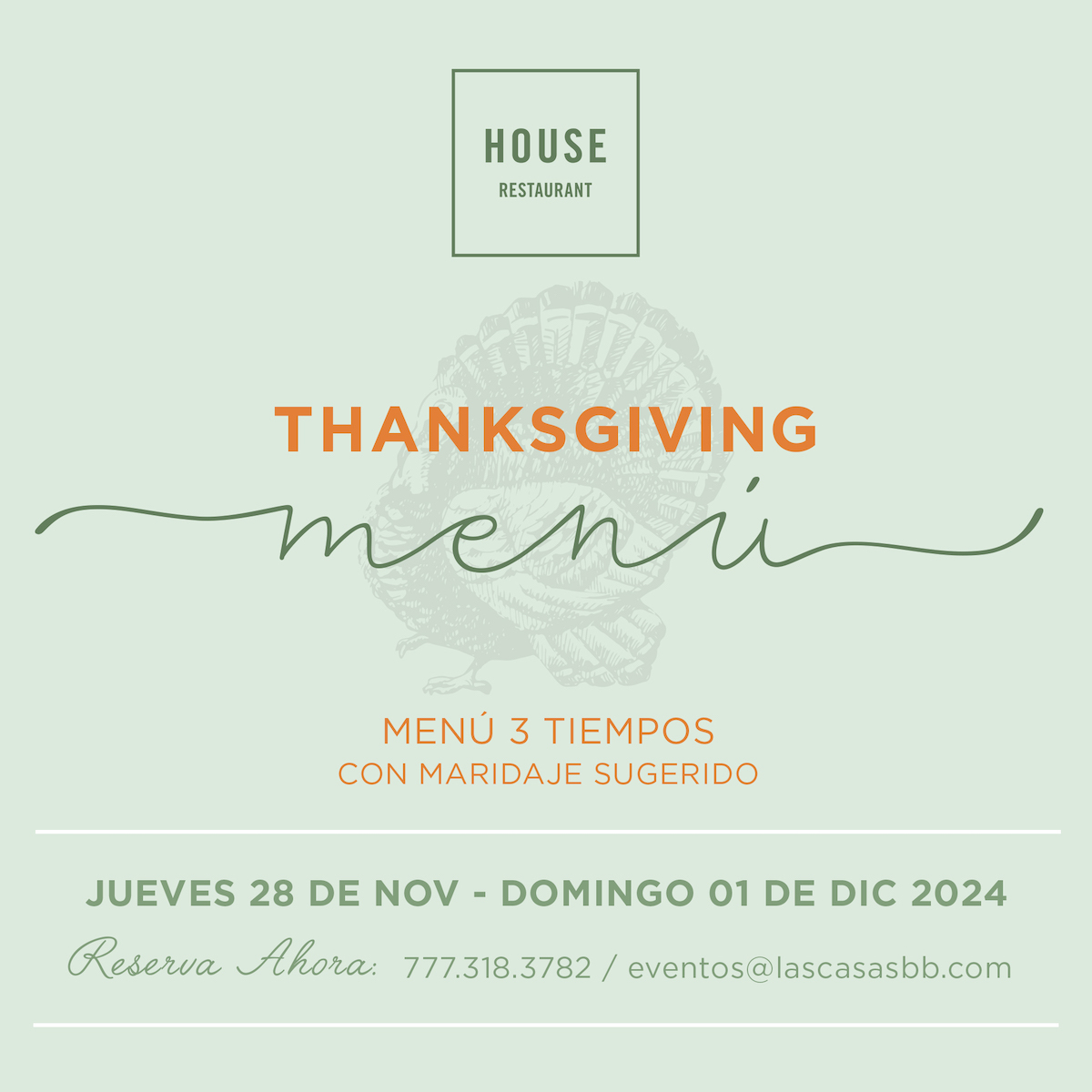 Las Casas B+B Hotel | Thanksgiving en HOUSE Restaurante